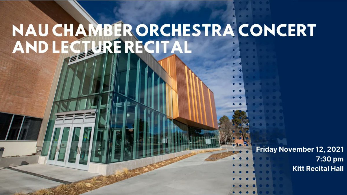 NAU_UGResearch's tweet image. The NAU School of Music Student Artists Series proudly presents a Graduate Lecture Recital by Emma Strub, featuring the NAU Chamber Orchestra. This event is free. If you are interested in music go check it out!