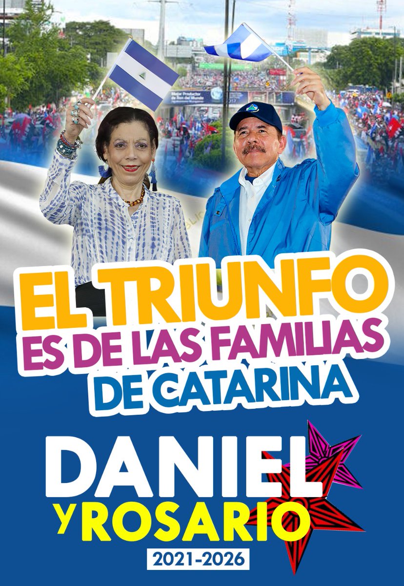 #EleccionesSoberanas2021 El Triunfo es de la Familias Nicaragüense #NicaraguaTriunfa