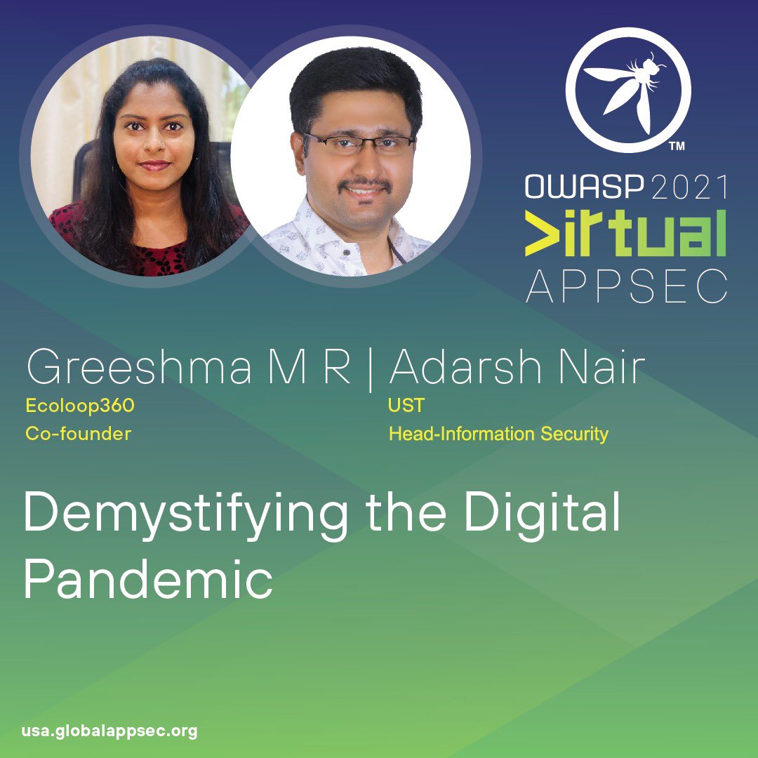 Join Greeshma M R &amp; Adarsh Nair on their talk "Demystifying the Digital Pandemic" to get an insight on how to tackle the growing misinformation around us. *Demystifying the Digital Pandemic*.
Time: *11:30 pm* to *12:30 pm* IST (10 AM PST)
Visit usa.globalappsec.org/schedule/