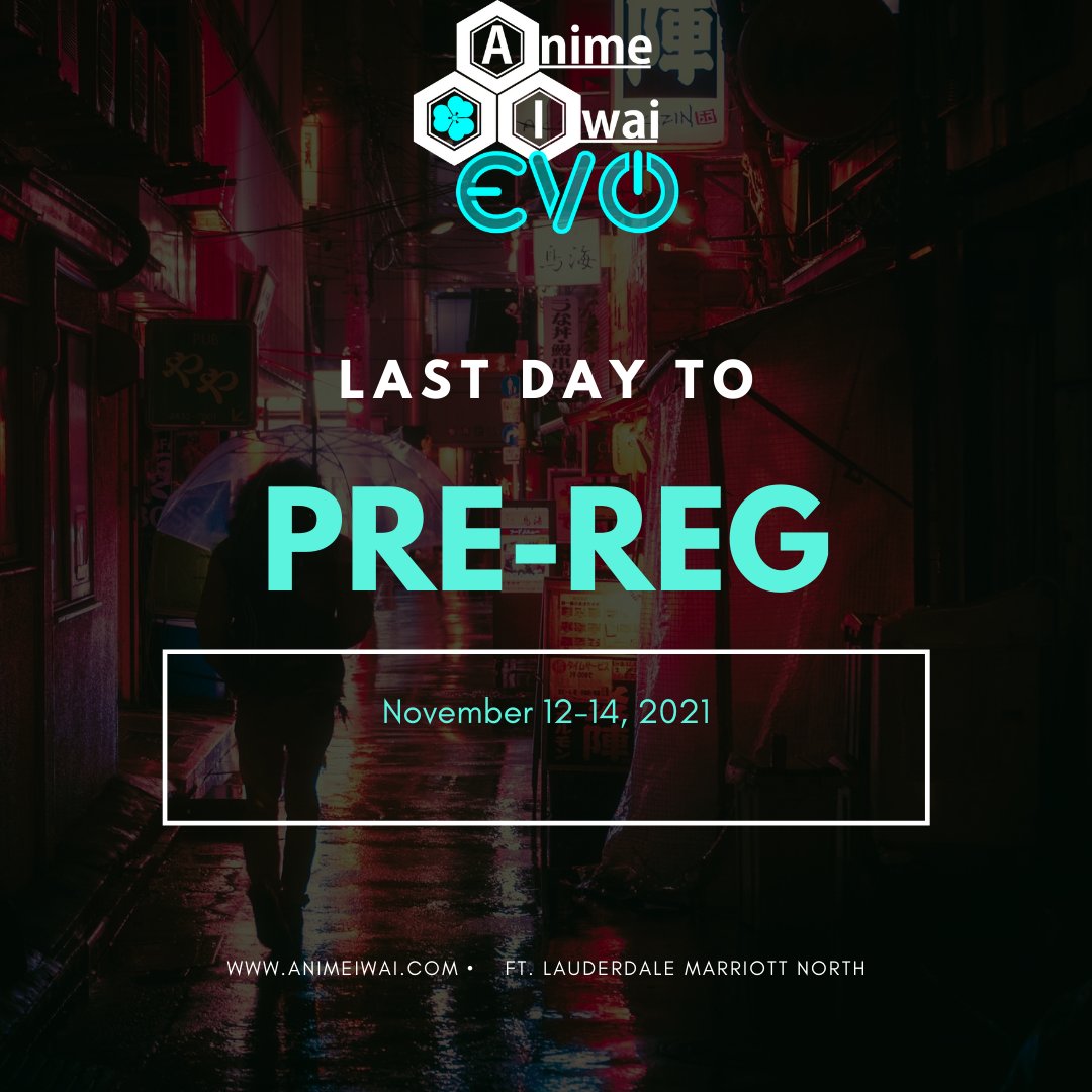 anime_iwai's tweet photo. Save some time &amp; a dime because today is the LAST day to pre-reg for #AnimeIwai happening this weekend.

Grab your tickets: https://t.co/kpvLOG724B

#animecon #animeconvention #animeiwaievo #mizucon #otakufest https://t.co/aKNKC1gADG