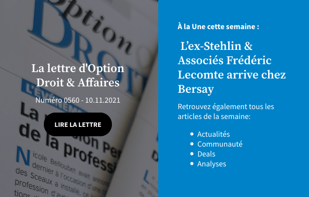 SahraSaoudi's tweet photo. La nouvelle lettre d'Option Droit &amp; Affaires @Option_DA
est en ligne. En Une : L’ex-Stehlin &amp; Associés Frédéric Lecomte arrive chez @Bersay_Associes https://t.co/18jy4JxoWd https://t.co/NyZyu70vQa