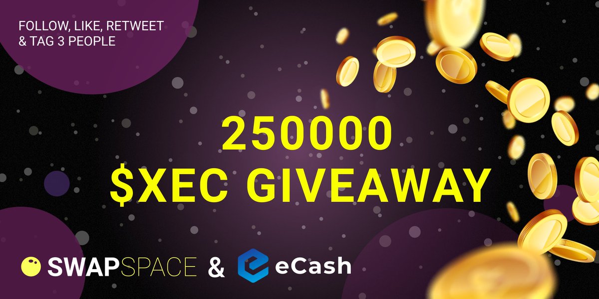 SwapSpaceCo's tweet photo. Together with @eCashOfficial we're starting 250000 $XEC giveaway 🔥

To join the giveaway:
❤️Like &amp; RT
✅Follow @SwapSpaceCo &amp; @eCashOfficial 
👥Tag 3 friends

In one week we'll randomly choose one lucky person who will get the prize pool 🤑 Good luck everyone ✌️ https://t.co/CeGBUPrqrV
