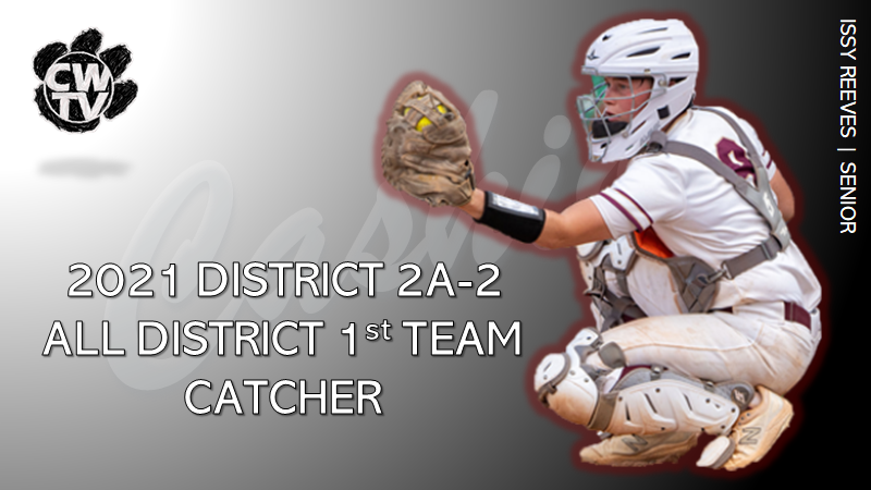 SOFTBALL AWARD SEASON!
DISTRICT 2A-2 FIRST TEAM CATCHER
CONGRATS SENIOR ISSY REEVES!

#cashionsoftball #allwedoiswin