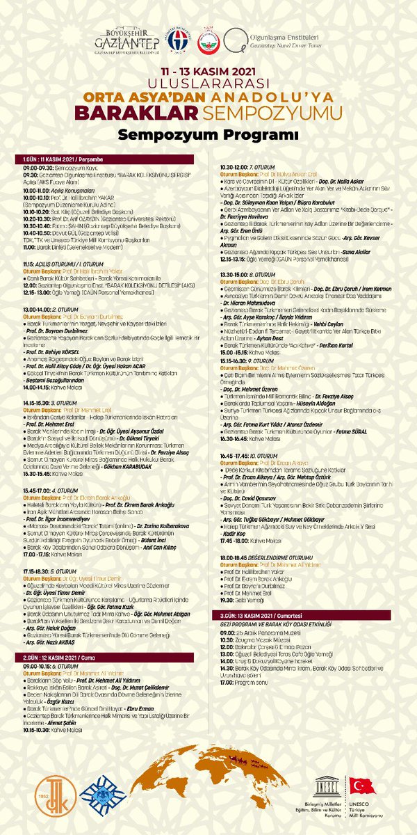 Oğuz Türk Boyları ve Barak Türkmenlerinin ele alınacağı "Uluslararası Orta Asya'dan Anadolu'ya Baraklar" Sempozyumu 11-13 Kasım 2021 tarihleri arasında <a href="/gaunmavera/">Gaün Mâvera</a> Atatürk Kültür Sahnesinde gerçekleştirilecektir. 

#baraksempozyumu 
baraksempozyumu.com