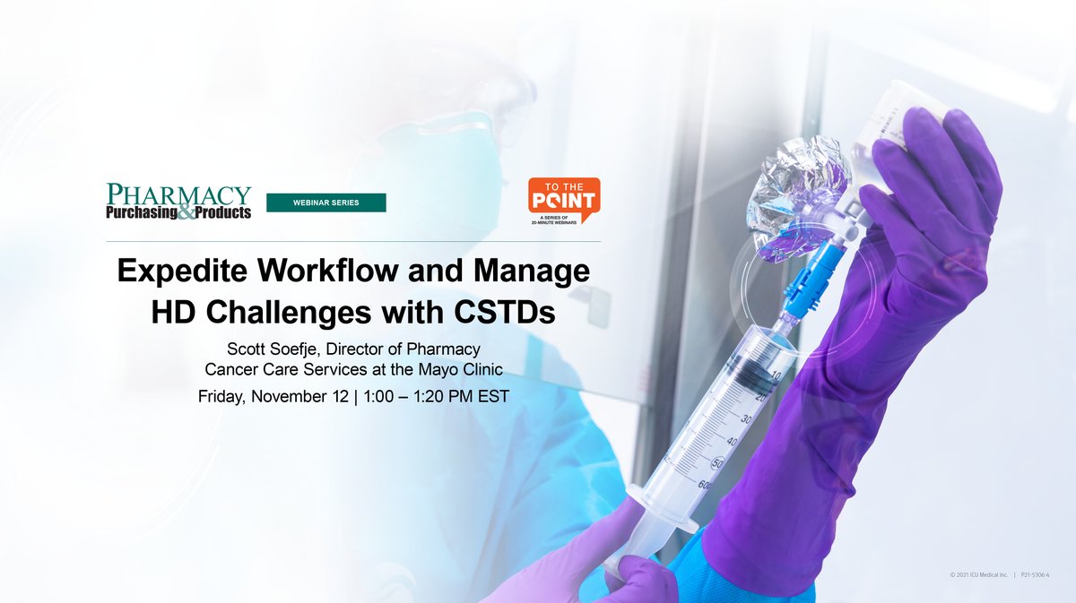 ICU_Medical's tweet photo. Don’t forget to register for Friday’s Pharmacy Purchasing & Products to The Point series webinar and learn how #CSTDs can enhance the safety and efficiency of #oncology IV therapy. Register at https://t.co/LyhEVlw5qe.
#chemo #ClosedSystems #pharmacist #OncoPharm #pharmacy https://t.co/RtfJQztMQC