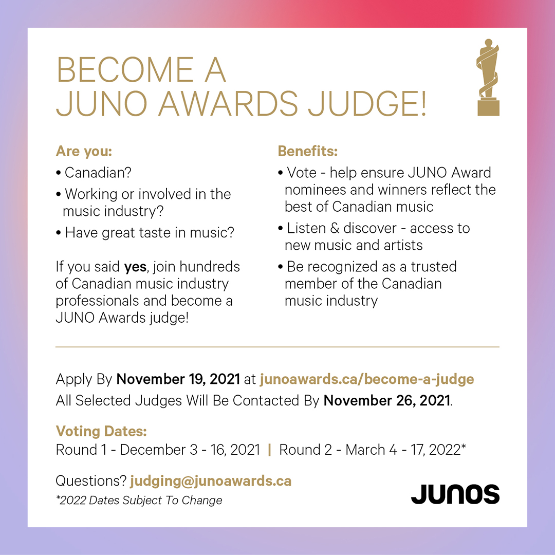 TheJUNOAwards's tweet photo. Have your say in the 2022 JUNO Nominees! 

Applications to become a judge for the 51st Annual JUNO Awards are NOW OPEN.

Apply before November 19th, 2021: https://t.co/HO2fINpdPo https://t.co/wgJ1L205cm