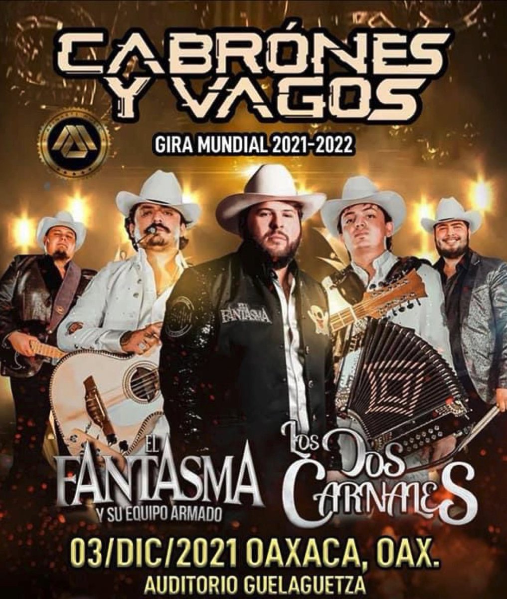 Noticias_CM's tweet photo. ¡Imperdible! El tour 2021 de #CabronesyVagos, @DosCarnales y @El_Fanta45 que hará parada en #Oaxaca. 

🔴Fecha: 3 de diciembre
🔴Hora: 21:00 hrs
🔴Lugar: #AuditorioGuelaguetza

Diamante: $1,800
Platino: $1,500
Oro: $1,100
Plata: $800
Numerada: $500 https://t.co/WBrpmS8M07