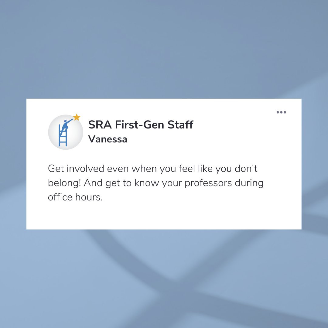 SRAprogram's tweet image. It’s National First-Generation College Celebration Week! We are celebrating our First-Gen staff at SRA 🌟 Check out their insightful advice for current students! 

#FirstGenCelebrationWeek #FirstGenPride #StudentsRisingAbove #College #FirstGeneration
