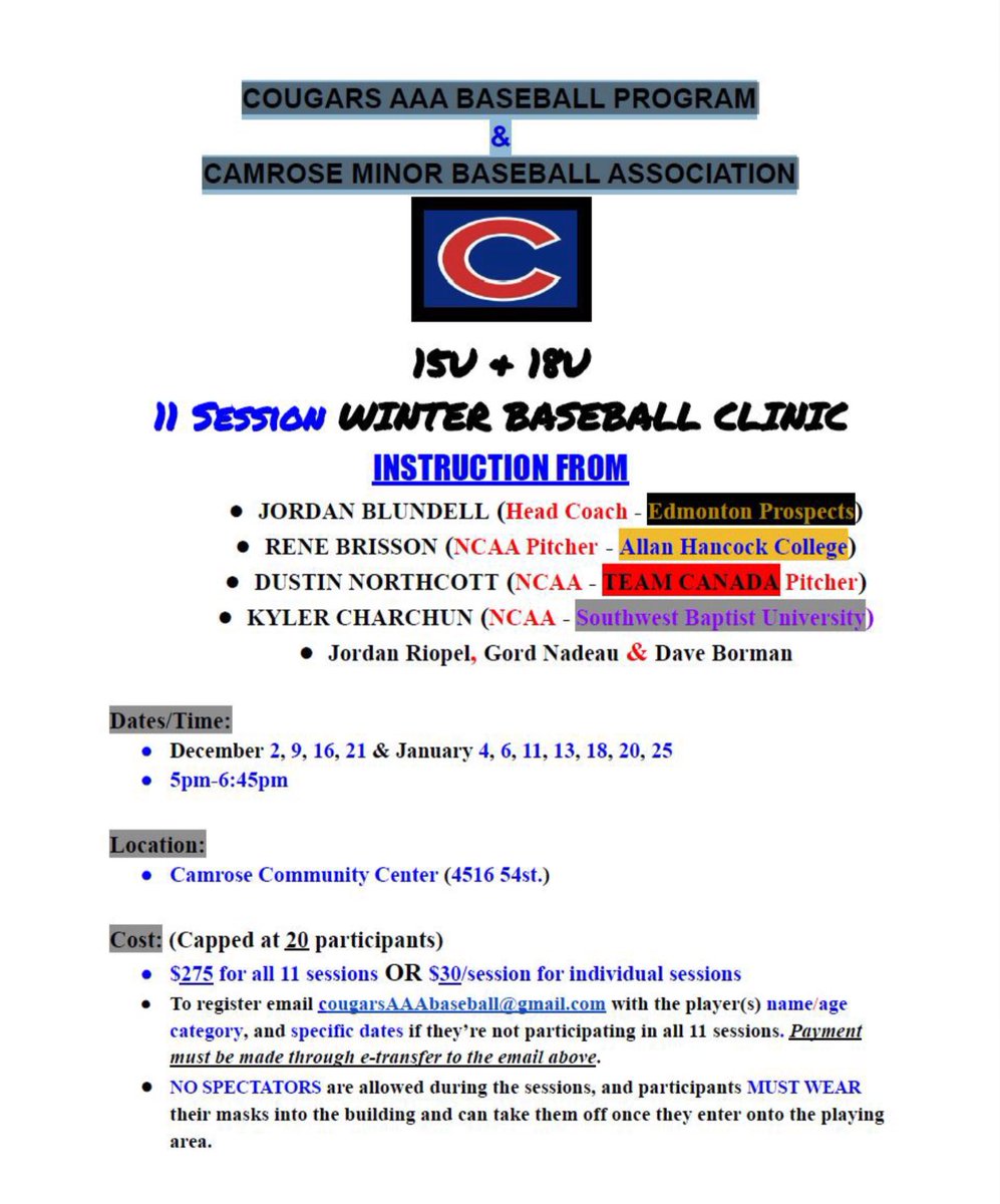 COUGARS AAA BASEBALL & @Camroseball1 will be hosting an 11 Session Winter Baseball Clinic for any 15U/18U players starting in December. Limited spots are available and will fill up fast, so register now by email to cougarsAAAbaseball@gmail.com  #Camrose