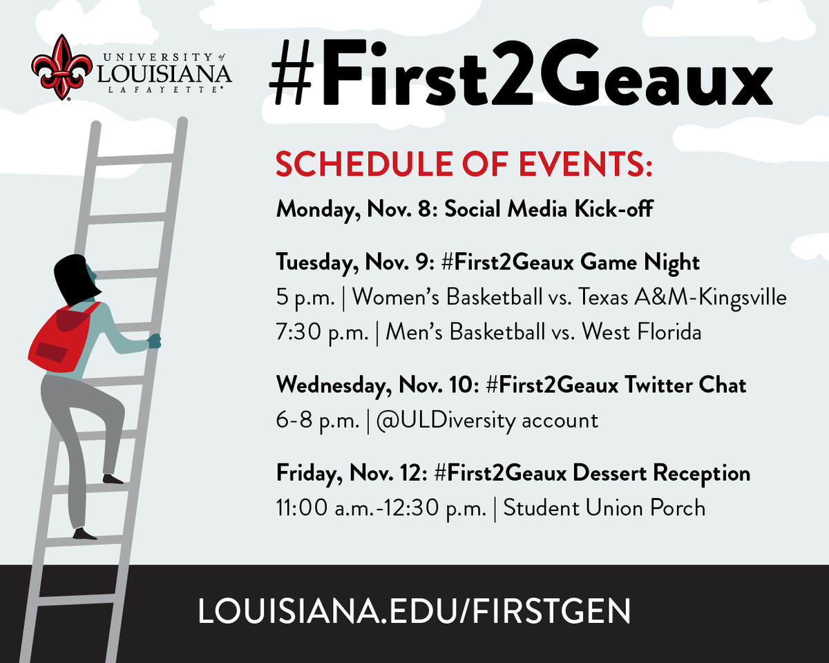 ULdiversity's tweet photo. The University of Louisiana at Lafayette applauds and honors its first-generation students. Join us in a week-long celebration of being #First2Geaux. https://t.co/XIRA1TO5sE