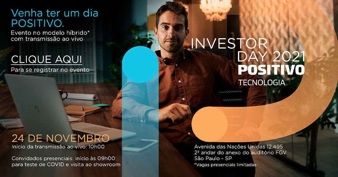 ApimecBrasil's tweet photo. O Investor Day 2021 Positivo Tecnologia (Novo Mercado) – em parceria com a APIMEC BRASIL - acontecerá em formato híbrido no dia 24/11/2021.
Maiores informações e inscrição https://t.co/exTYL9EYh8
#APIMEC #InvestorDay #Positivo #Tecnologia #ri #relacoescominvestidores #POSI3 https://t.co/ylZZa03Okb
