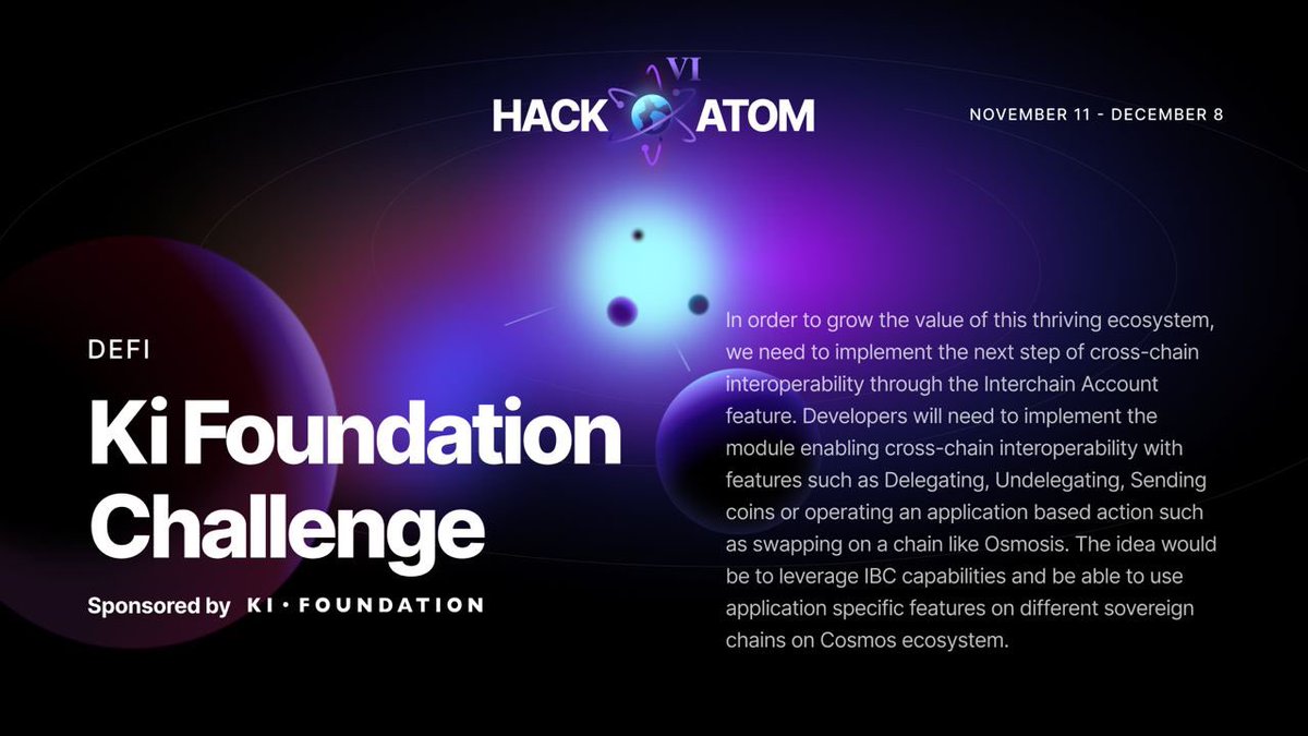 cosmos's tweet image. 📍 Ki Challenge ~ Ki Foundation

Hackers have to implement the module enabling cross-chain interoperability to leverage IBC capabilities and use application-specific features on different sovereign chains.

🥈#HackAtomVI challenge brought to you by @Ki_Foundation