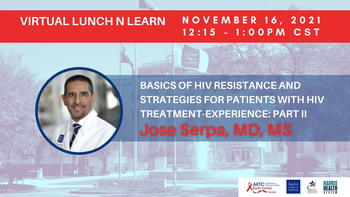 HoustonAETC's tweet image. This week we welcome back Dr. Serpa from @BCMIDFellowship @BCMDeptMedicine.

Part II of #HIVResistance.

#MedEd #PublicHealth #ContinuingEducation