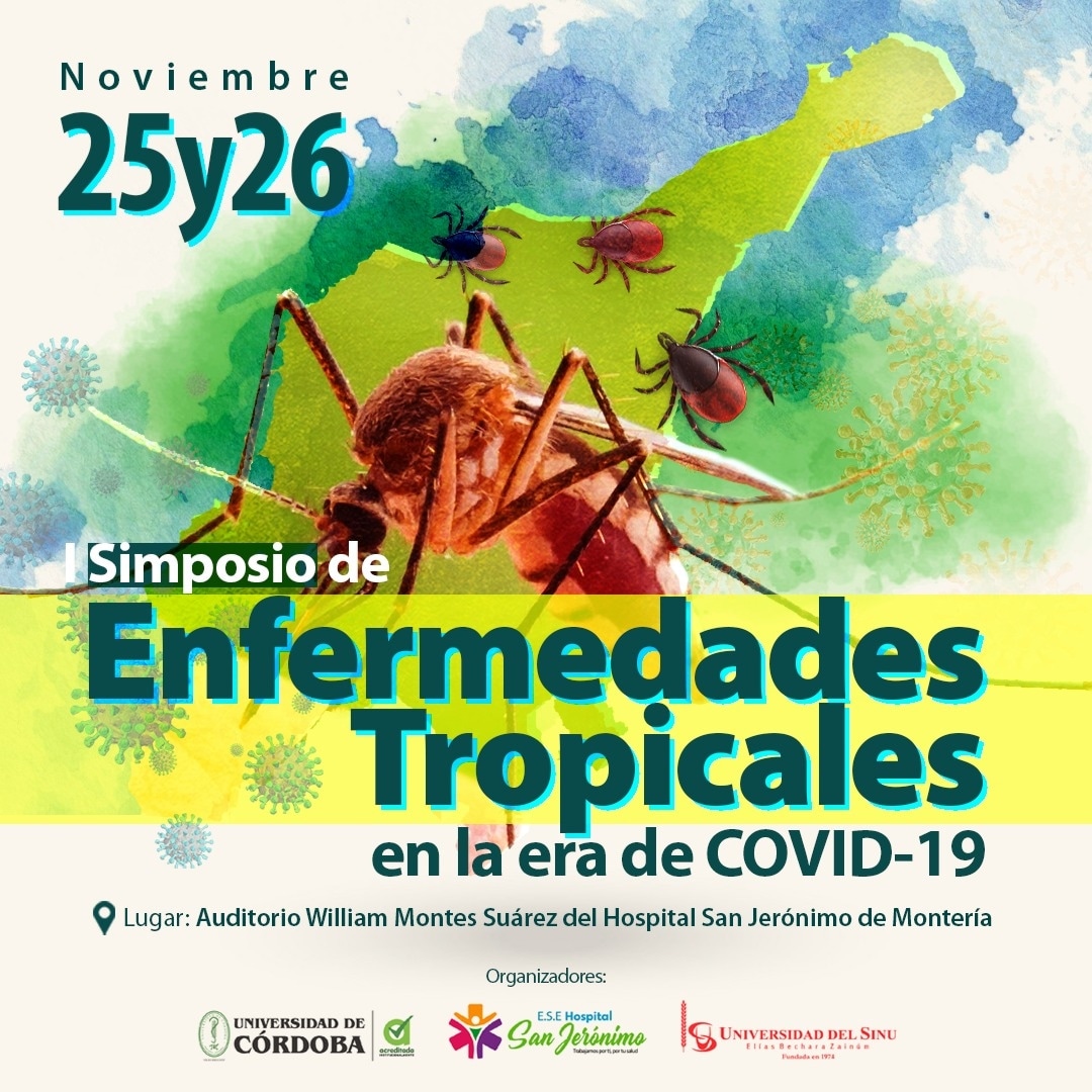 Unicordoba_Col's tweet photo. #ConectadosConLaU.

✅Simposio de Enfermedades Tropicales en la era de COVID-19

🗓️25 y 26 de noviembre 
📍Auditorio William Montes Suárez del Hospital San Jerónimo de Montería 

#Unicórdoba #Estudiantes #IIBT
#COVID_19 #Enfermedades https://t.co/oNIkajVrs3