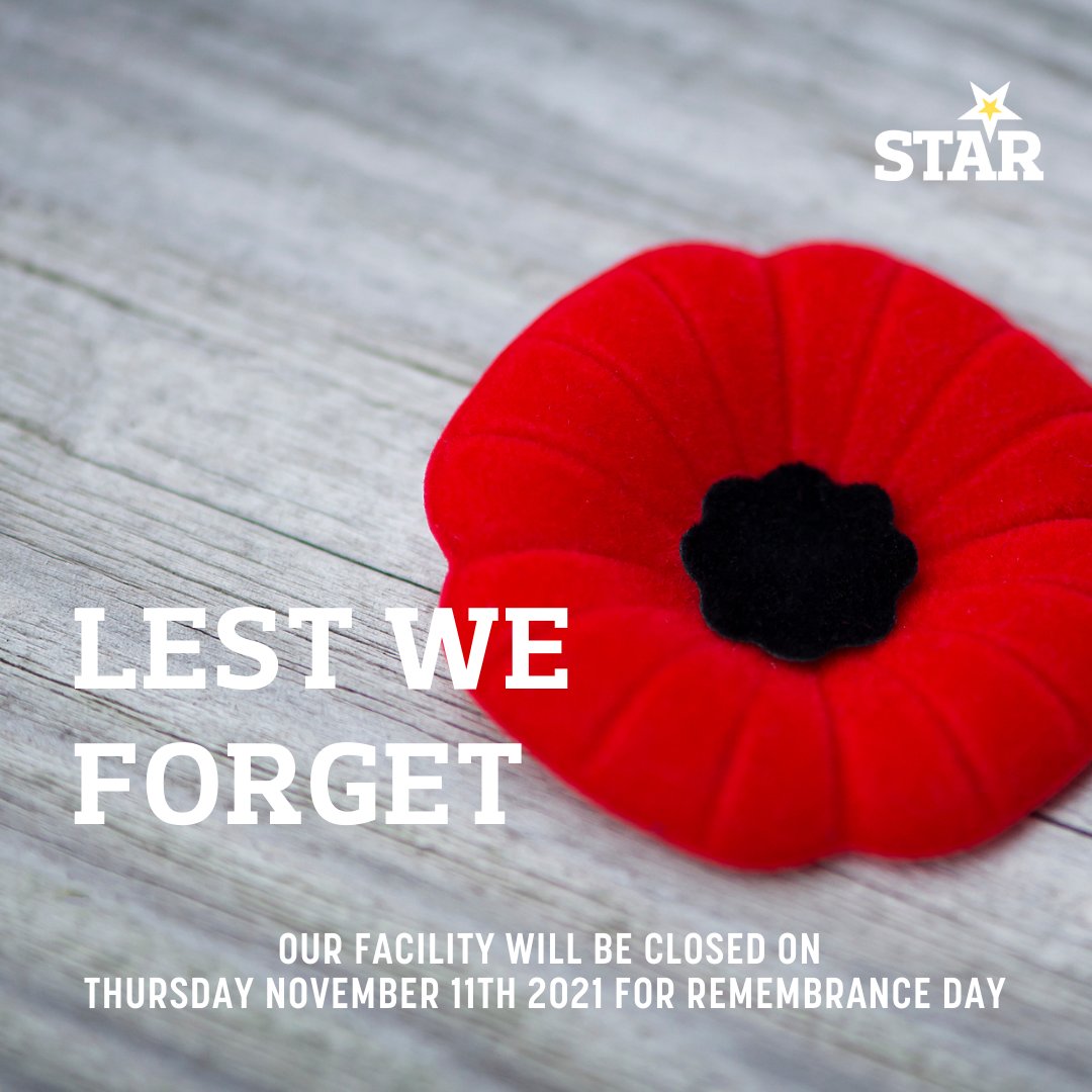 StarBuildingYYC's tweet photo. Our staff will be taking Thursday November 11th, 2021 for Remembrance Day. https://t.co/mUXZrV1gGP