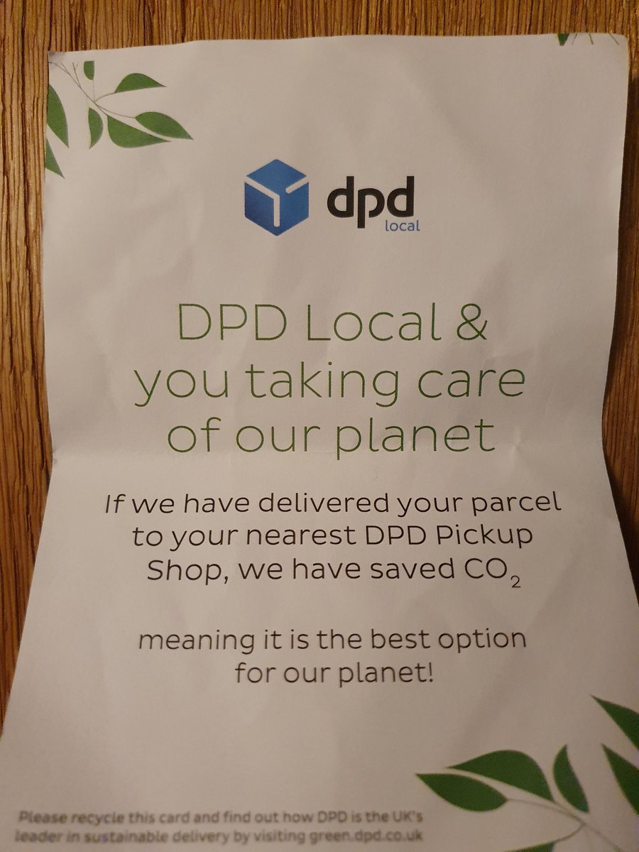 Not saving CO2 if I have to drive to <a href="/Homebase_uk/">Homebase</a> which closed at 6pm! And I payed for delivery!

 #greenwashing  <a href="/DPDgroup_news/">DPDgroup</a>