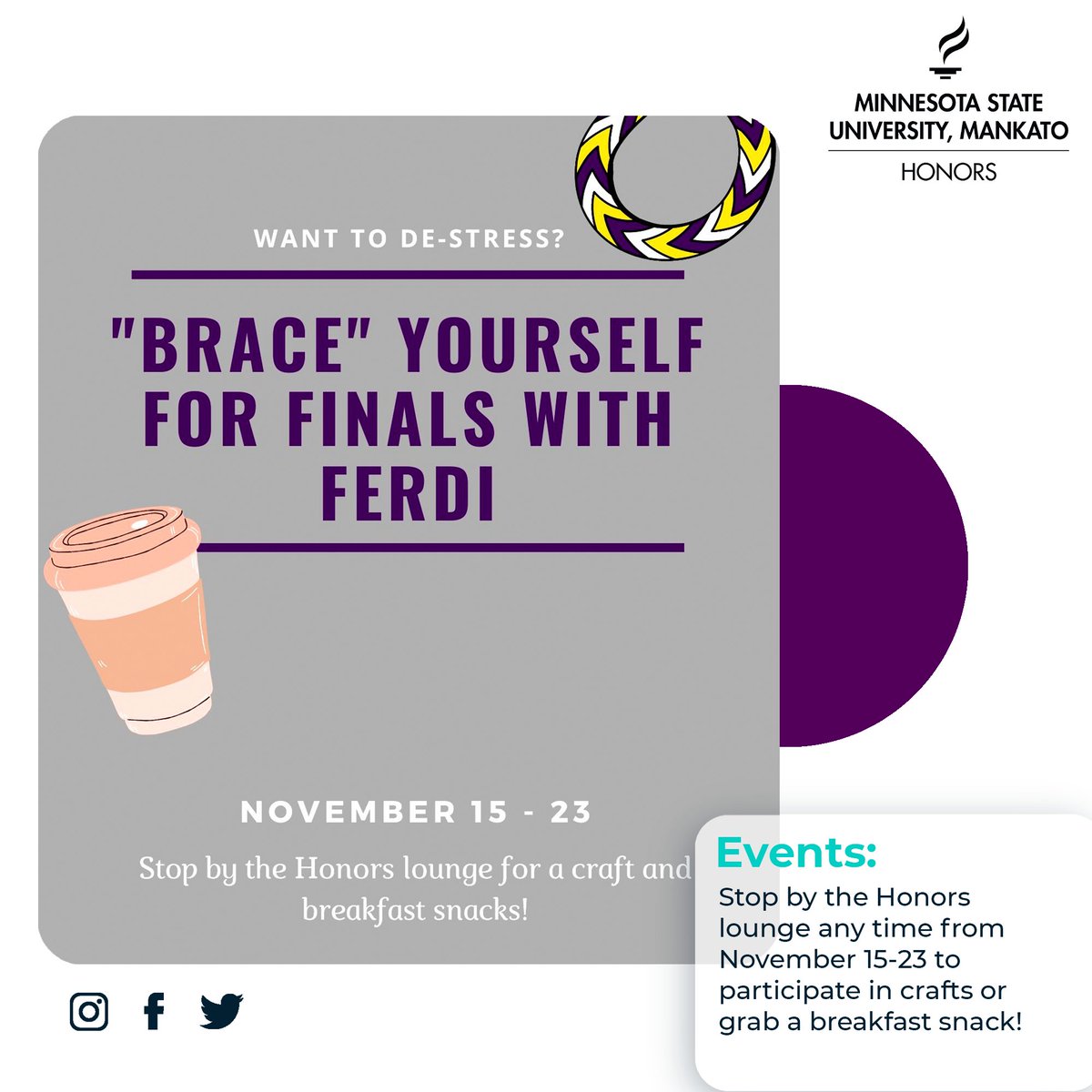 MNSUHonors's tweet photo. Stop by the Honors lounge any time from November 15-23 to participate in crafts or grab a breakfast snack!

#mavfam #mnsu #mnsuhonors https://t.co/ElnreJhfx8