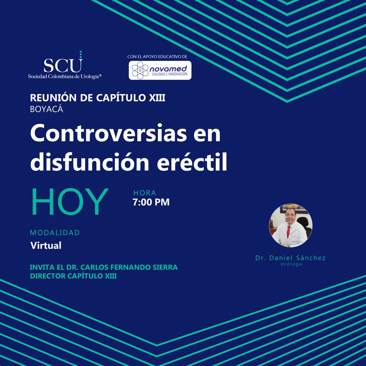 SCUColombia's tweet photo. Reunión de Capítulo XIII - Boyacá
Únete hoy al Dr. Daniel Sánchez, en este evento virtual
Conéctese a través del link https://t.co/sNADH80pWY
A las 7:00PM
*Con el apoyo educativo de #Novamed https://t.co/8zD4ZlbhrU