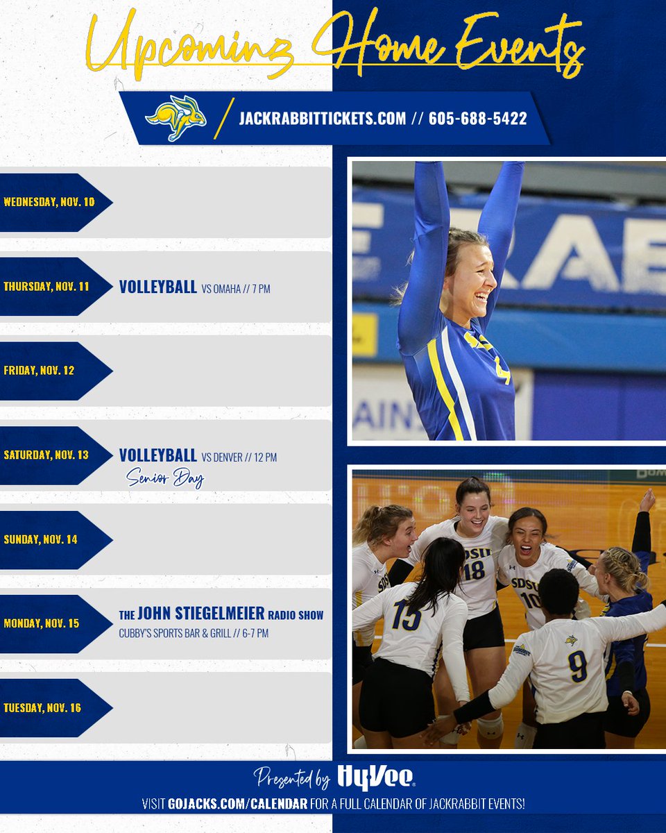 GoJacksSDSU's tweet photo. #UpcomingHomeEvents 👇 

@GoJacksVB hosts the final two home games of the regular-season as they look to defend their 10-2 home record! 

⭐ » @HyVee

#GoJacks 🐰 https://t.co/AhePoi0QLK