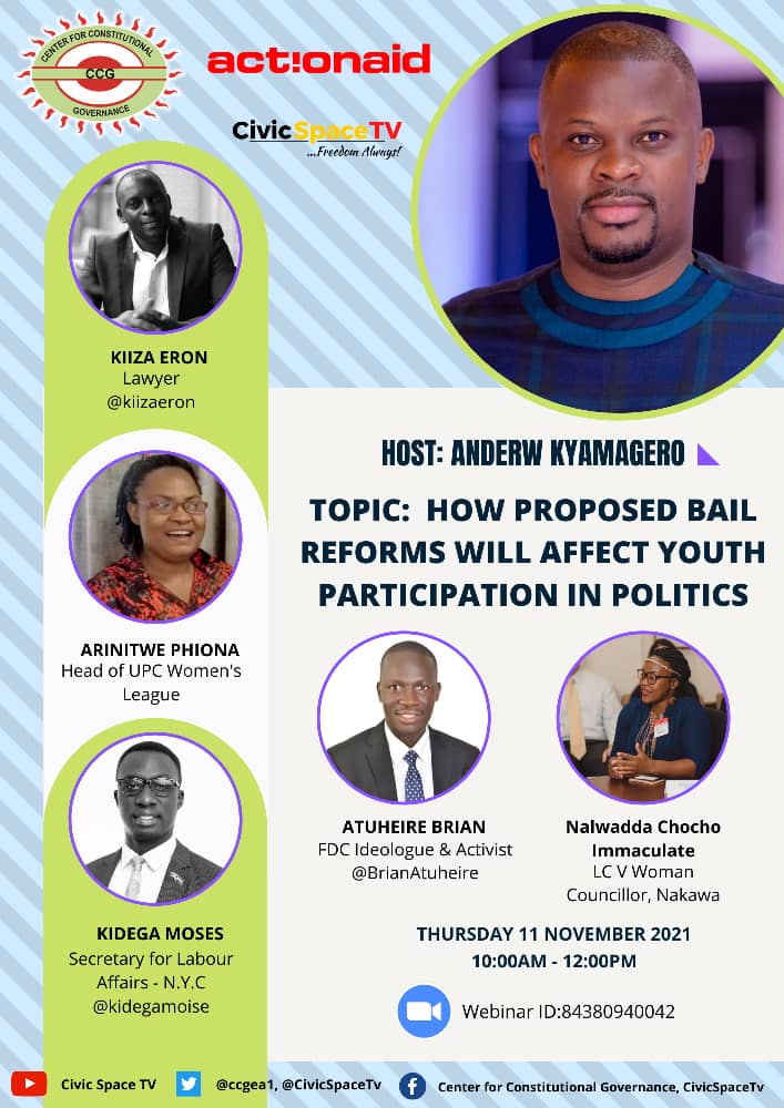 Happening tomorrow.Please set a reminder at 10:00am.
Topic:How proposed bail reforms will affect youth participation in politics.  @ccgea1 @actionaiduganda
#CivicSpaceUG

us06web.zoom.us/j/84380940042