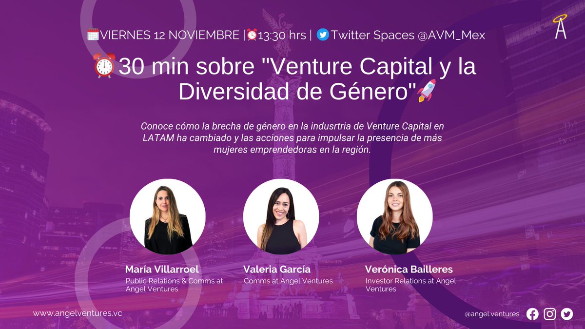 AVM_Mex's tweet photo. #AVSession🎙️¡Hablemos de #VentureCapital y la Diversidad de Género!💡Te esperamos este viernes 1:30PM⏰ por #TwitterSpaces junto con @verobailleres, @mervillarroel y @valeriaagrc del equipo de Angel Ventures!🚀#AVTalk #StayTuned https://t.co/VBq8MUwr7R