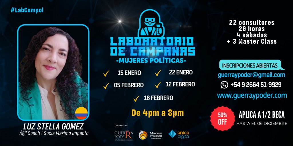 GuerrayPoder's tweet photo. 🧪LABORATORIO DE CAMPAÑAS: mujeres políticas
👩🏽🔬Luz Gómez 🇨🇴
📍Inicio 15/01/22
🧑🏽🎓1/2 beca hasta 06/12
➡️Registro https://t.co/zGVgTzMgVI
📲 https://t.co/l6A8m9jLBA +54 92664519929
✉️ guerraypoder@gmail.com
https://t.co/CPApOPmOPP
.
.
#labcompol #labcompolmujeres #compol https://t.co/7rWjzaQsFi