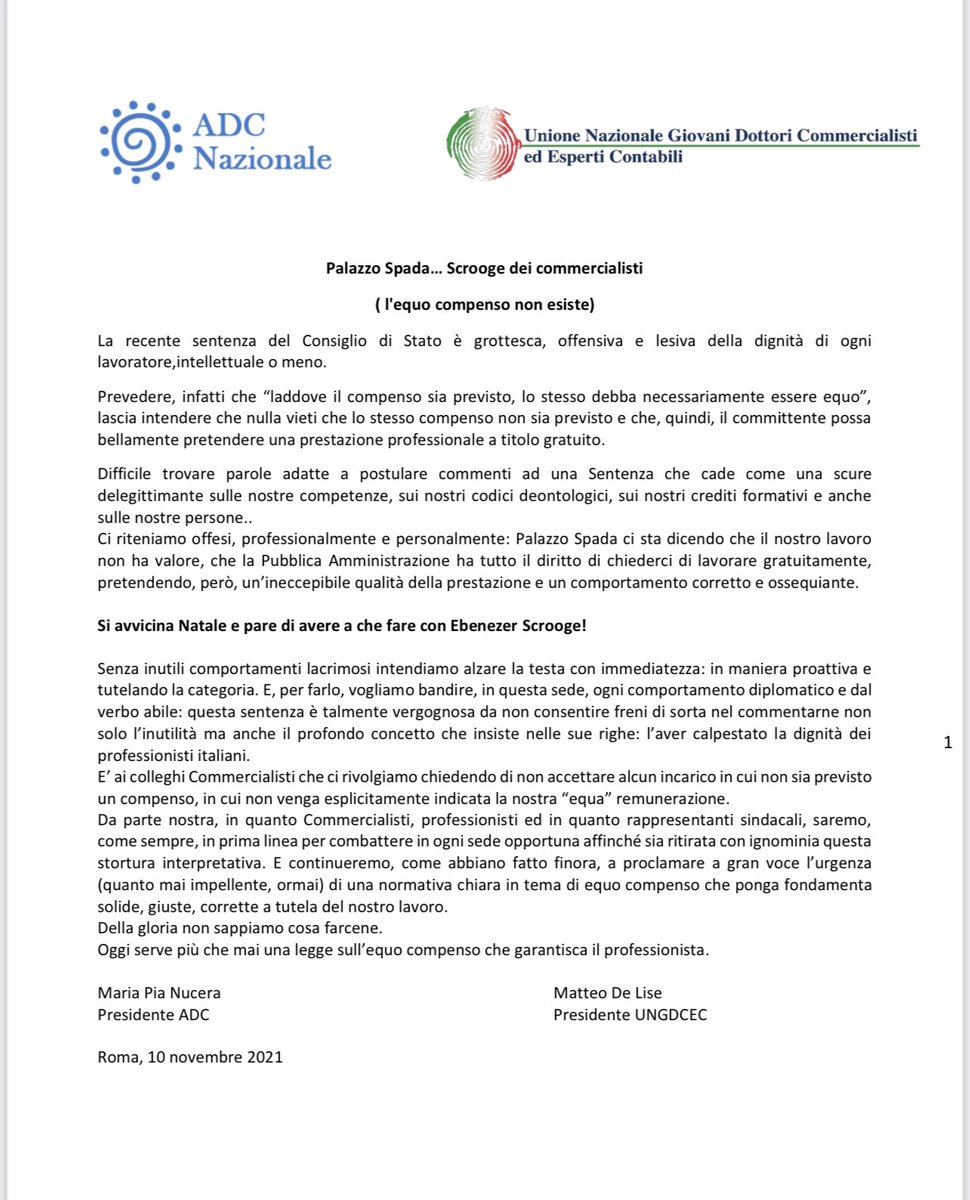 ADC e Unione Nazionale Giovani Dottori Commercialisti ed Esperti Contabili non trovano le parole adatte. 
La sentenza del Consiglio di Stato su equo compenso è grottesca e lesiva della dignità professionale e personale. 
Si avvicina Natale e pare di avere a che fare con  Scrooge!