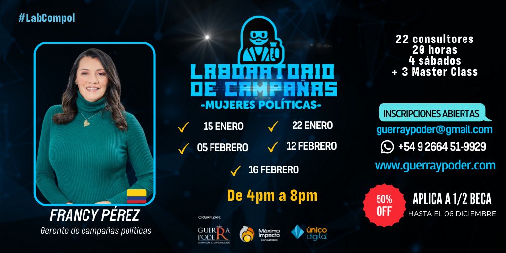 GuerrayPoder's tweet photo. 🧪LABORATORIO DE CAMPAÑAS: mujeres políticas
👩🏽🔬Francy Pérez 🇨🇴
📍Inicio 15/01/22
🧑🏽🎓1/2 beca hasta 06/12
➡️Registro https://t.co/zGVgTzMgVI
📲 https://t.co/l6A8m9jLBA +54 92664519929
✉️ guerraypoder@gmail.com
https://t.co/CPApOPmOPP
.
.
#labcompol #labcompolmujeres #compol https://t.co/s0wmBnOeCC