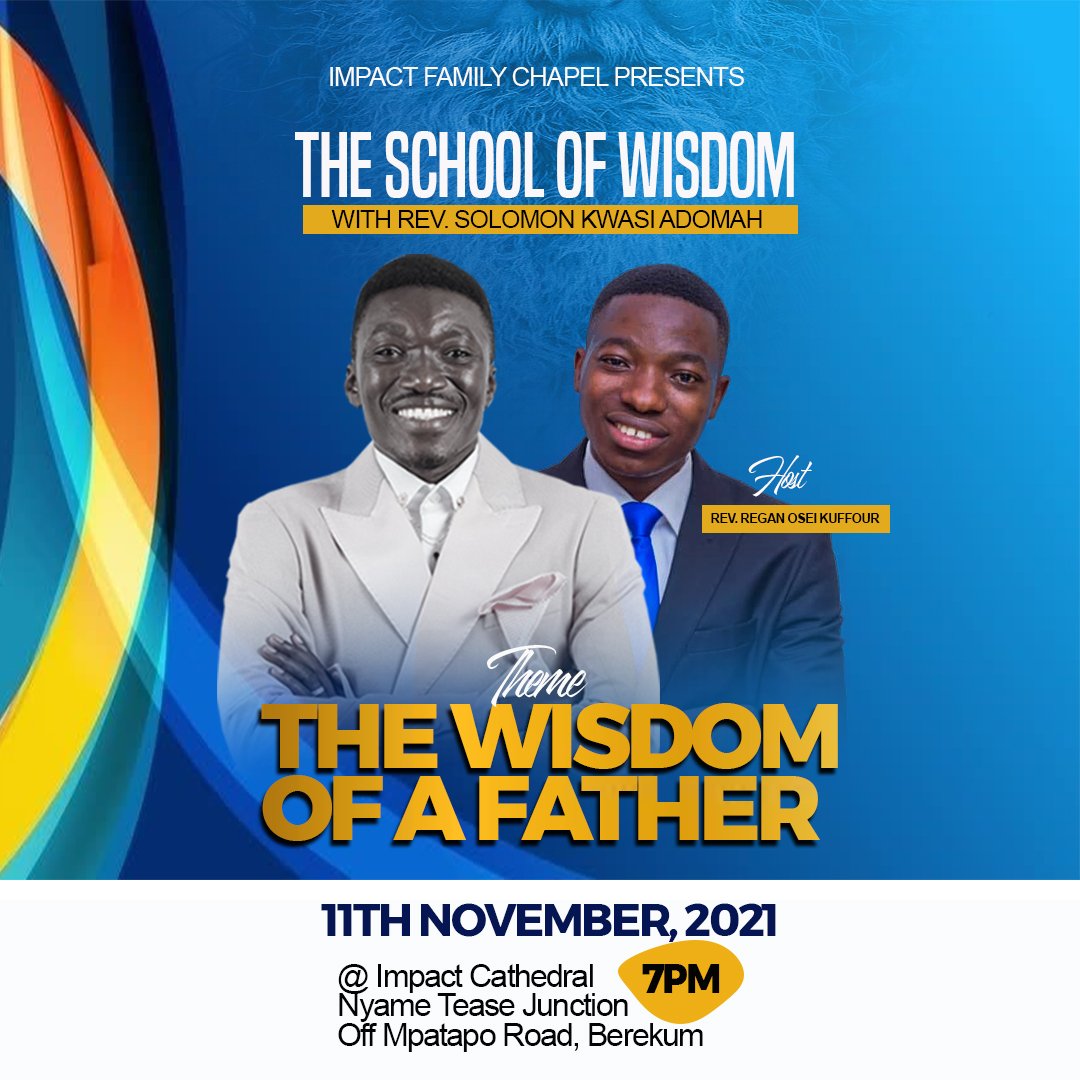 Ifcberekum's tweet photo. See you tomorrow evening.  #TheSchoolOfWisdom https://t.co/IVCWf5COaO