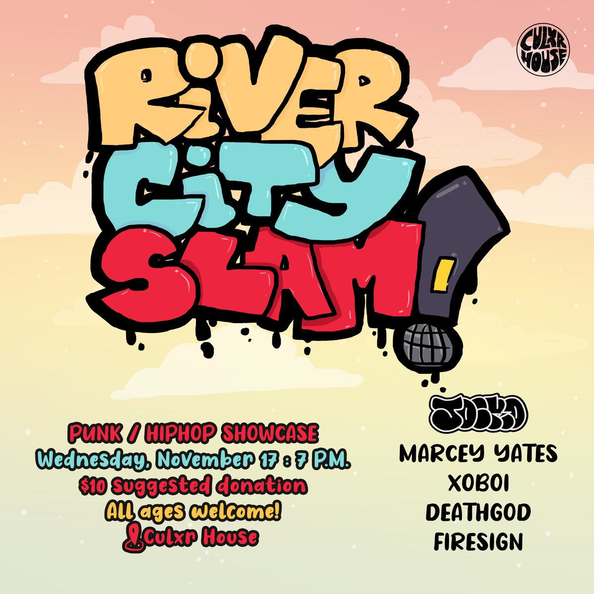 ⭐ Next Wednesday : November 17th 🔥
Culxr House is hosting River City Slam! with performances by : 
<a href="/jockohc/">Jocko</a> | @marceyyates | <a href="/SirGraey/">XOBOI</a>| <a href="/theycrydeath/">DEATHGOD</a> | 

All ages welcome!! Come by at 7 P.M. for a night of local performances! ✨