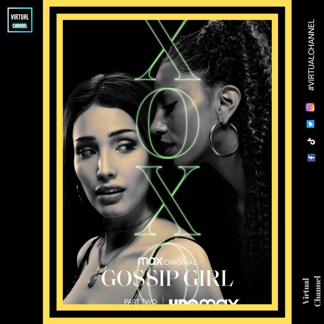 channel_virtual's tweet photo. Nuevos pósters promocionales de "Gossip Girl" Temporada 1 Parte 2 

Estreno en #HBOMax el 25 de Noviembre.

#xoxo #gossipgirl #virtualchannel https://t.co/33mbfNdNsW
