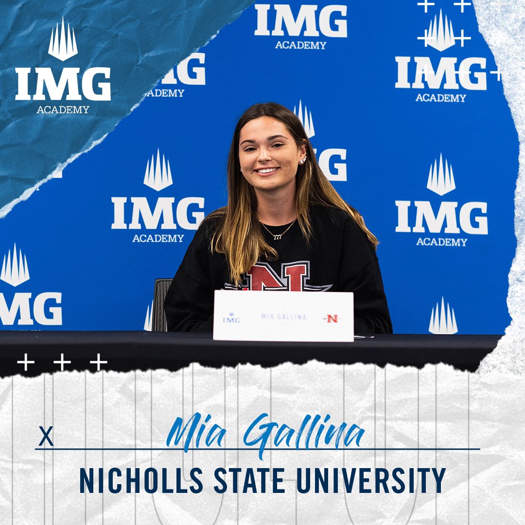 Mia Gallina 🛫 <a href="/IMGAcademy/">IMG Academy</a> 
🛬 <a href="/NichollsState/">Nicholls State University</a>