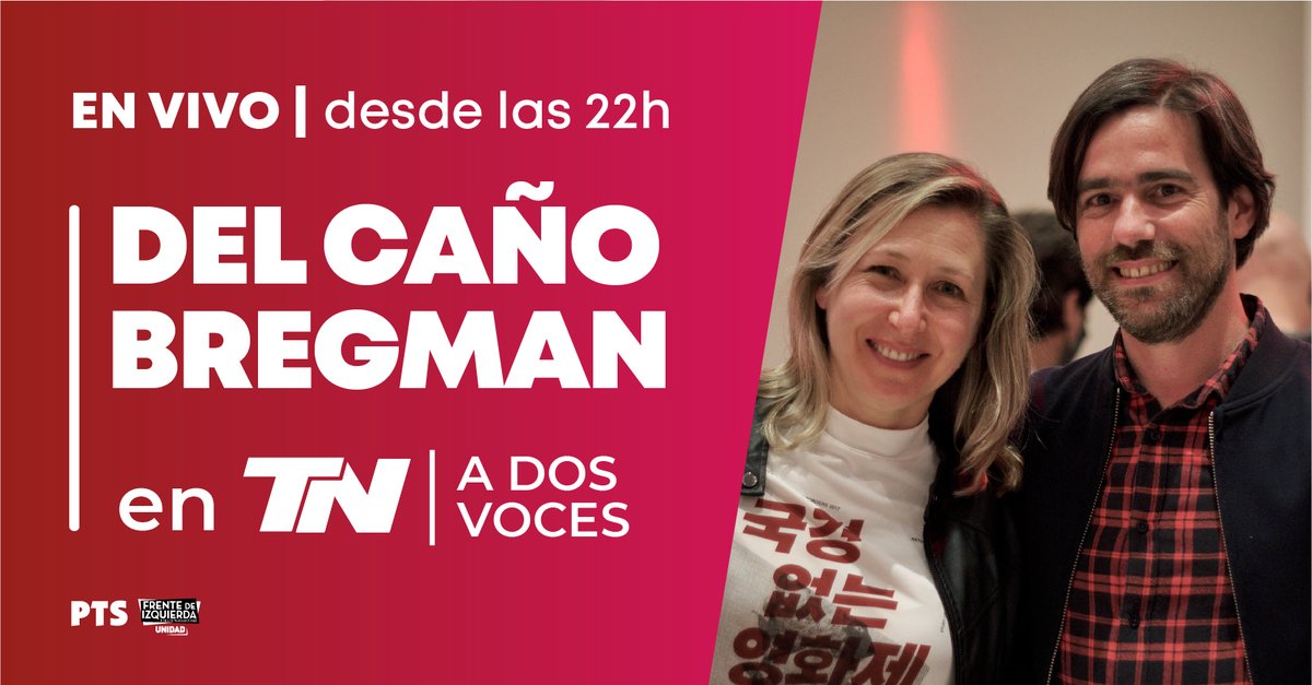 Fte_Izquierda's tweet photo. [ En minutos ]

🔴 @myriambregman y @NicolasdelCano en vivo por @todonoticias @adosvoces_tn 

📌 Miralo acá: https://t.co/qNIy5iqXz0 https://t.co/3Ng3e17scn