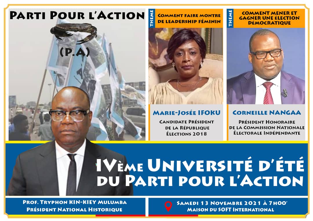 cyrillemilandou's tweet photo. La 4ème Université d'été du Parti pour l'Action ouvre ses portes le samedi 13.11. 2021 à Kinshasa. Trois animateurs extérieurs de séminaire ont été retenus et ont confirmé leur participation : Marie-Josée Ifoku, Corneille Nangaa, Benjamin Litsani Choukran. https://t.co/NMxsC2szmU