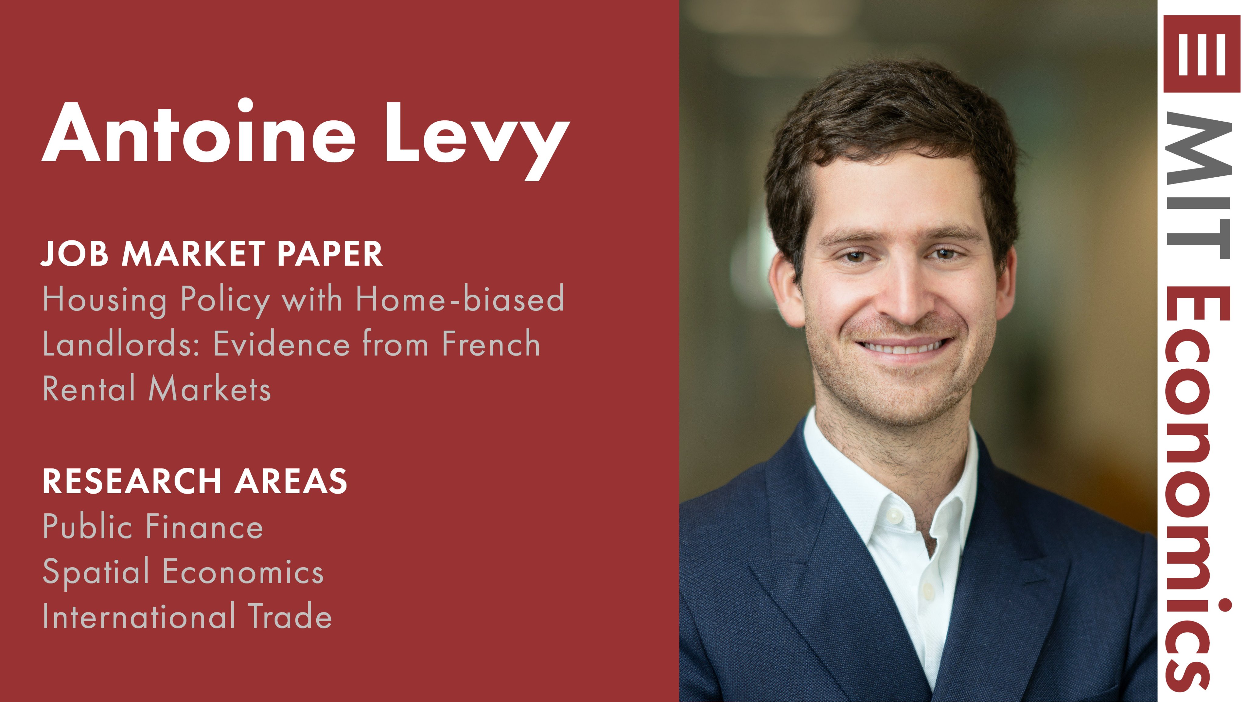 MIT Economics on Twitter: "Antoine Levy's research include Public Finance, Spatial Economics, and International Trade. Learn more at https://t.co/TQxCCVsRl6 Twitter