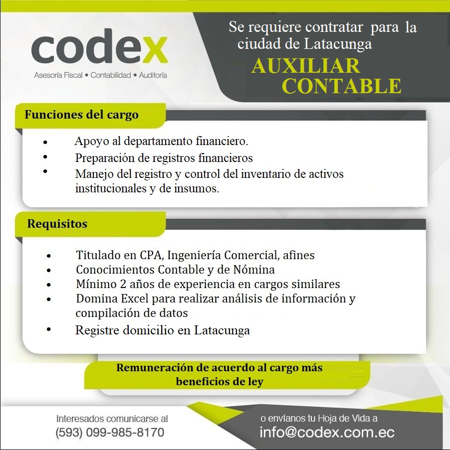 CODEX_EC's tweet photo. ❗️❗️ Oportunidad Laboral en Latacunga ❗️❗️
Buscamos:
👩‍💼 Auxiliar contable para la ciudad de Latacunga
✅Interesados remitir su hoja de vida a info@codex.com.ec hasta el domingo 14 de noviembre de 2021. https://t.co/4OFveQ9tuy