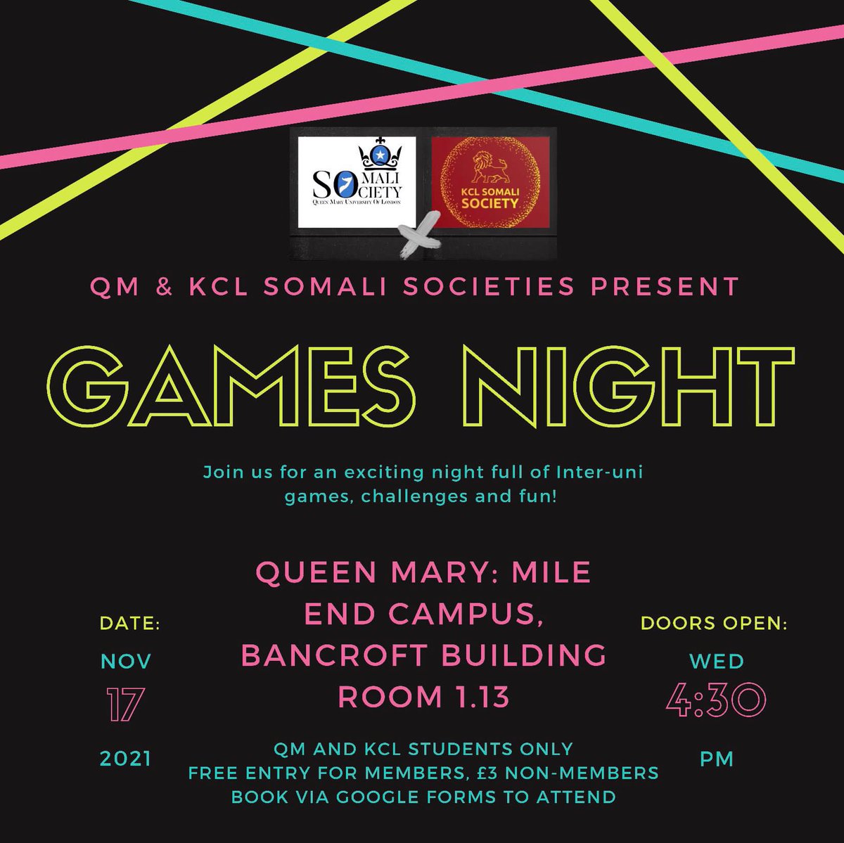 QM &amp; KCL SomSoc present Games Night 🗓*Date:* Wednesday 17th November *Time:* 4:30pm *Location:* Queen Mary Campus, Bancroft Building, Room 1.13 *Doors Close:* 5:30 pm
💵*Entry Fee:* £3 non-members, free entry for members. Book viathe link in our Instagram bio!!
<a href="/QMSomSoc/">QM Somali Society</a>