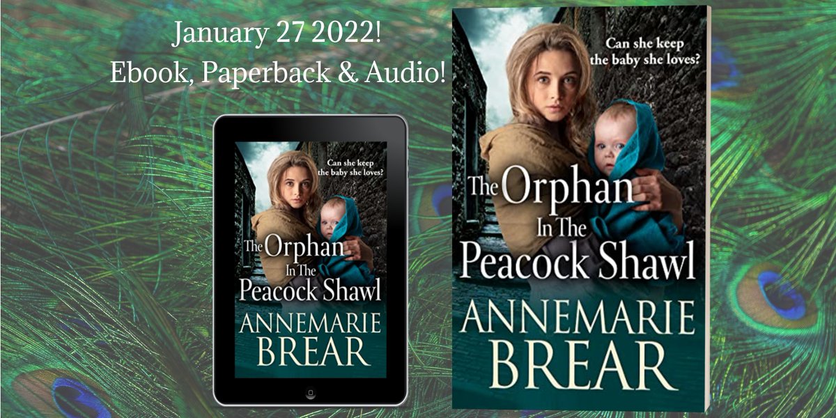 Orphan in the Peacock Shawl
Preorder! Out Jan 2022!
Annabelle can’t hide forever from the wealthy Hartley family, but can she give up the baby she loves? #historicalfiction #historicalsaga #YorkUK #Yorkshire #saga #Victorian #familydrama
https://t.co/qZZCGcJb73 https://t.co/bg7t69IjNY