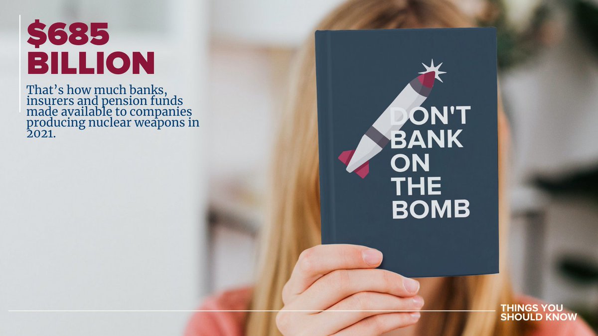 nuclearban's tweet photo. 🤔What’s the opposite of responsible and sustainable investing? Supporting companies building nuclear weapons.
✍️Find out which financial institutions invested $685 billion in the production of weapons of mass destruction! #nuclearban #DontBankontheBomb
 
https://t.co/FevEFNl2hQ https://t.co/pZvA5HE3j8