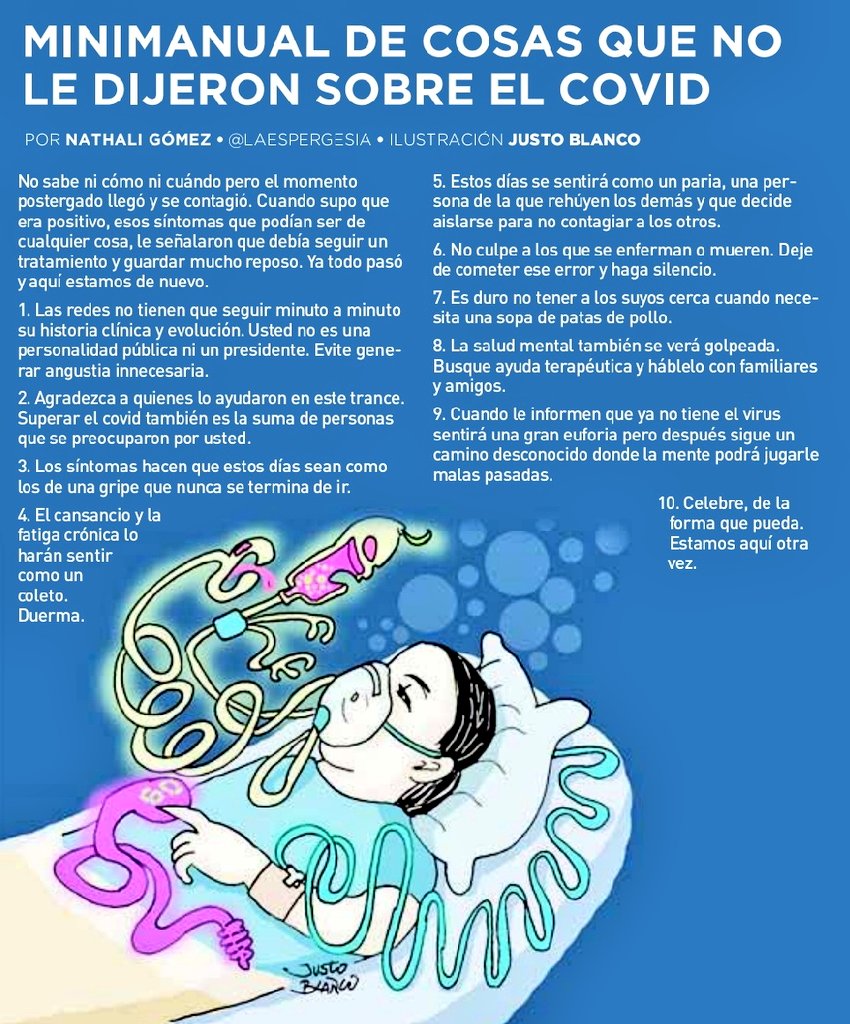 Minimanual de cosas que no le dijeron sobre el covid Había olvidado publicar este minimanual. El coronavirus, una vez que te recuperas, vuelve cada tanto para recordar que no fue cualquier cosa. Tu mente y tu ánimo por un tiempo no serán los mismos.