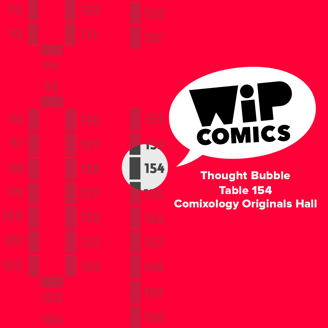 WIP_Comics's tweet photo. We'll be at @ThoughtBubbleUK this weekend and you can find us on table 154 in the Comixology Originals Hall. We'll have a whole bunch of stuff on sale from a wide selection of artists, including some exciting debuts, and also our group anthologies! https://t.co/PZ4NMZidQ8