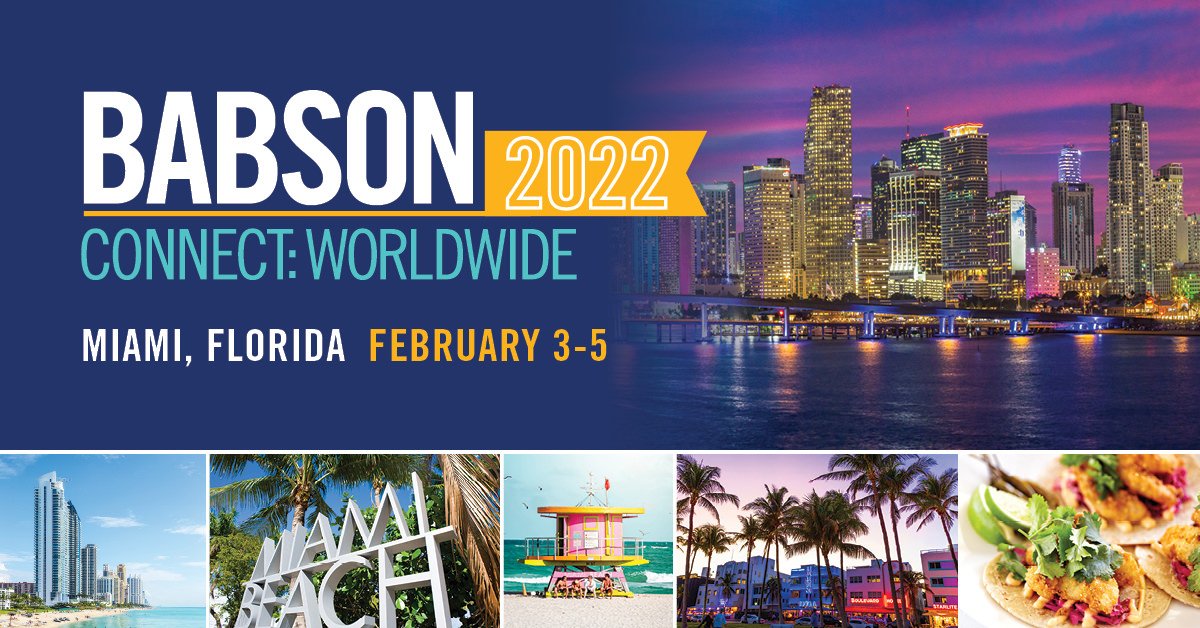 Registration is open for Babson Connect: Worldwide 2022! Join <a href="/babson/">Babson College</a> February 3-5 in Miami, Florida for the world's premier entrepreneurship summit! #BabsonConnect cvent.me/o7qWx8