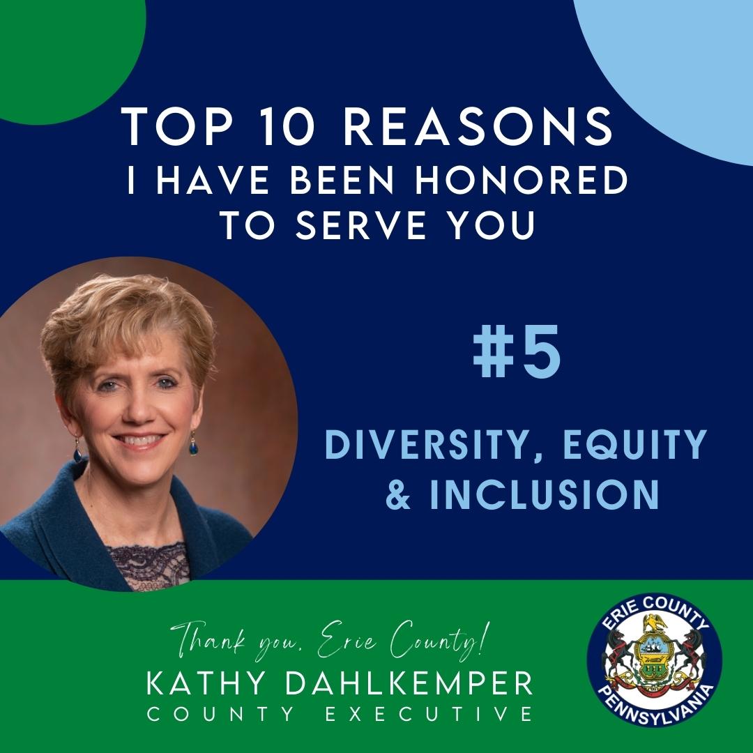 County Executive Kathy Dahlkemper is proudly sharing the top 10 reasons she has been honored to serve Erie County. Week #5 highlights diversity, equity and inclusion. Please visit:eriecountypa.gov/elected-offici…