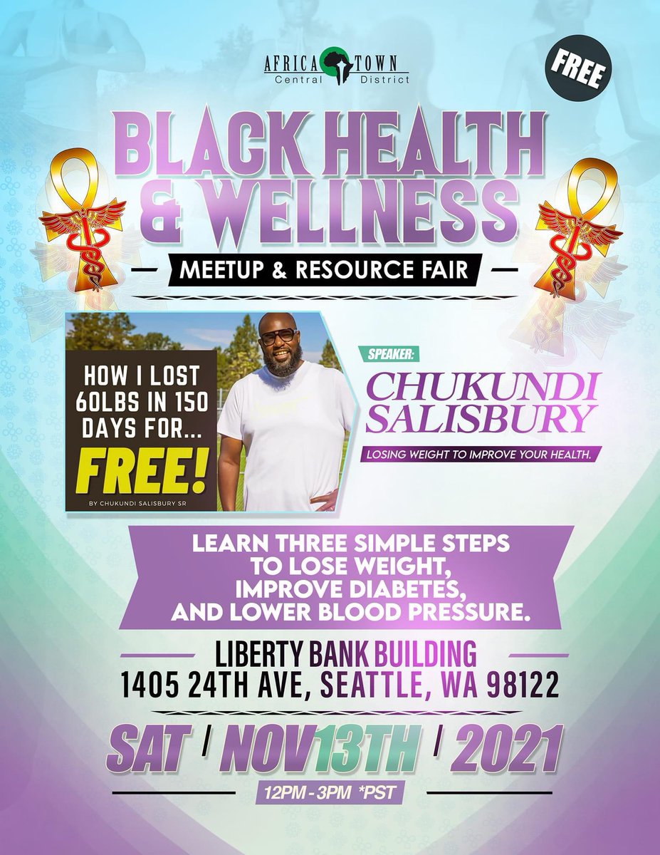 AfricatownCLT's tweet photo. Black health is wealth!

Please join @AfricatownSEA this Saturday for a free Black Health &amp; Wellness Meetup &amp; Resource Fair at the Liberty Bank Building from 12-3pm with speaker @chukundi206.

Learn simple steps to lose weight, improve diabetes &amp; lower blood pressure.

#seattle https://t.co/PeCK6fs0ll