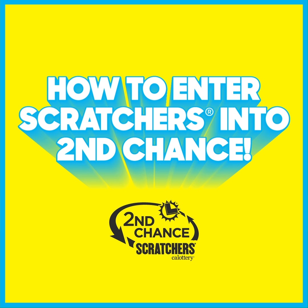How to Enter Scratchers into 2nd Chance