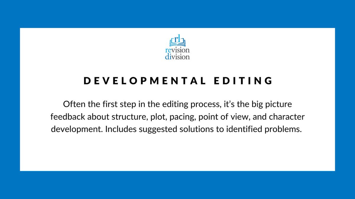RevisionDiv's tweet photo. What is a developmental edit? A #DevEdit by Revision Division includes: 
💙Full read of ms
💙Comments in ms
💙Positive and Constructive feedback
💙Lengthy revision letter
💙Suggested solutions to identified problems https://t.co/iMYH6ElZ5y