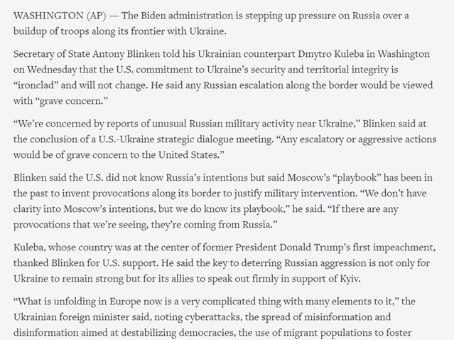 “We’re concerned by reports of unusual Russian military activity near Ukraine,” Blinken said at the conclusion of a U.S.-Ukraine strategic dialogue meeting. “Any escalatory or aggressive actions would be of grave concern to the United States.” 28/ https://apnews.com/article/w...
