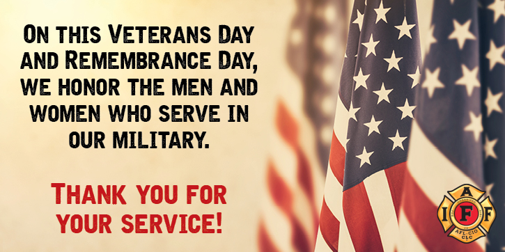 IAFFofficial's tweet photo. On this Veterans Day and Remembrance Day, we honor and express our gratitude to the men and women who serve in our military. Thank you for your service! https://t.co/QT5Tn7L1AE