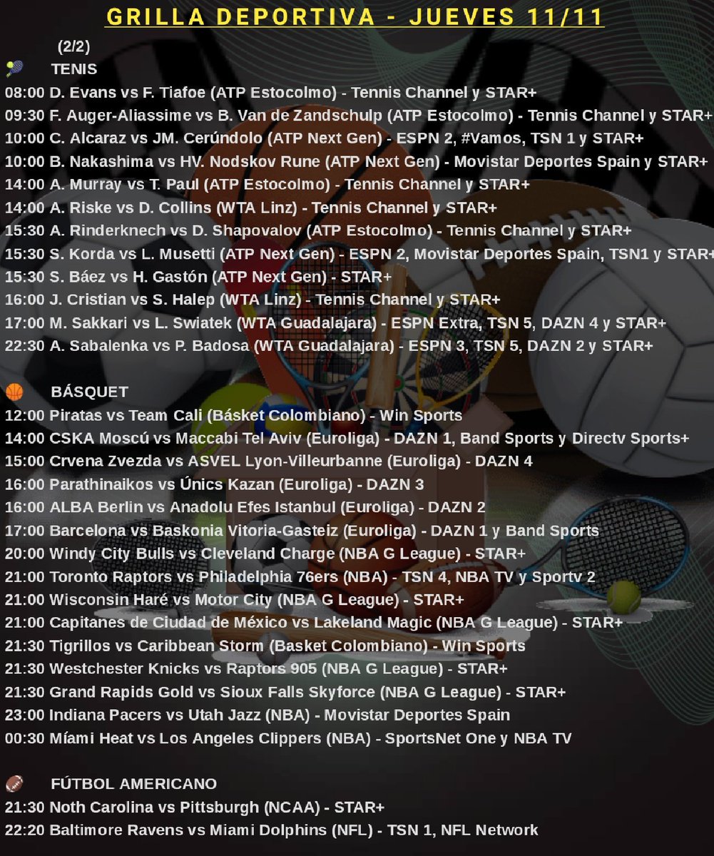 Christian_Kiese's tweet photo. Grilla Deportiva - Jueves 11/11
⚽ 33 partidos
🎾 #WTALinz #ATPEstocolmo #ATPNextGen #WTAGuadalajara
🏀 #BasketCol #Euroliga #NBAGLeague #NBA75
🏈 #NCAA #NFL
📺 @tvboxpy
🇵🇾 #VamosAlbirroja! ⚪🔴 https://t.co/il4Nsdfp9C