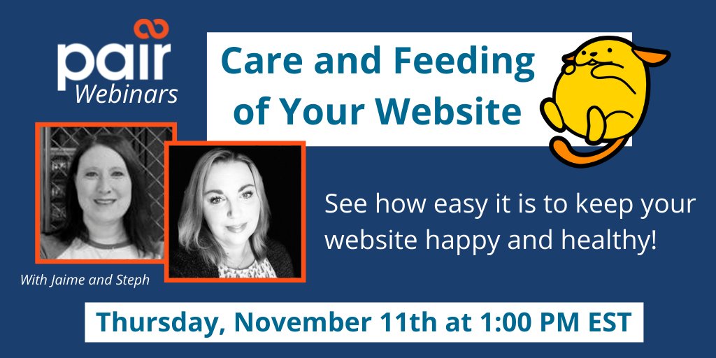 pairSupport's tweet image. Check out our webinar tomorrow at 1:00 pm EST to learn how to maintain and grow an awesome and effective website! Care and Feeding of Your Website - Crowdcast ecs.page.link/6fF1V 

#PairWebinars #WebsiteManagement #GrowYourWebsite